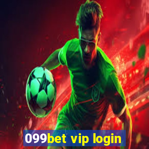 099bet vip login